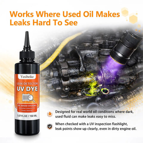Oil Based UV Leak Detection Dye 150 Ml With Precision Nozzle for Dirty Engine Oil ATF Fuel Hydraulic Systems Low Odor Seal