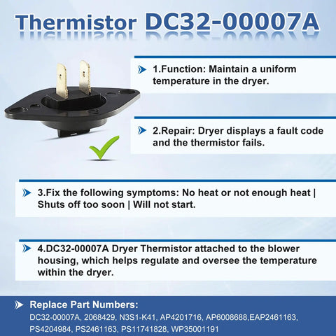 Thermistor DC32-00007A with details on function and symptoms, dryer thermal fuse kit part for temperature control.