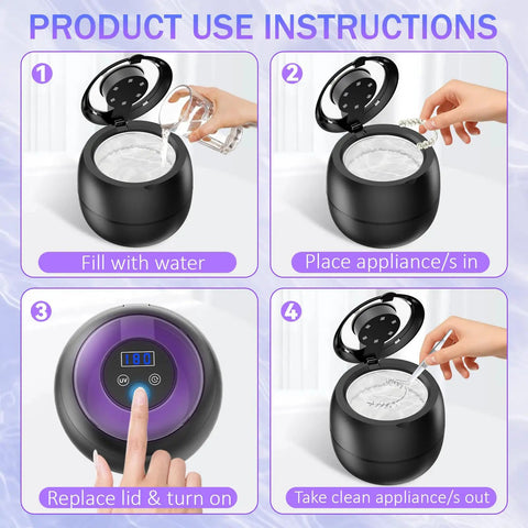 Product use steps for Pro Grade Deep Clean Ultrasonic Dental Cleaner 45kHz, filling water, placing, operating, removing appliance