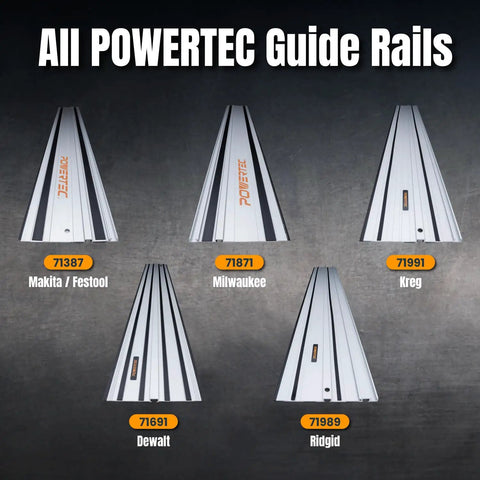 All POWERTEC Guide Rails for Makita, Festool, Milwaukee, Kreg, Dewalt, Ridgid displayed in a fan arrangement on a gray background.