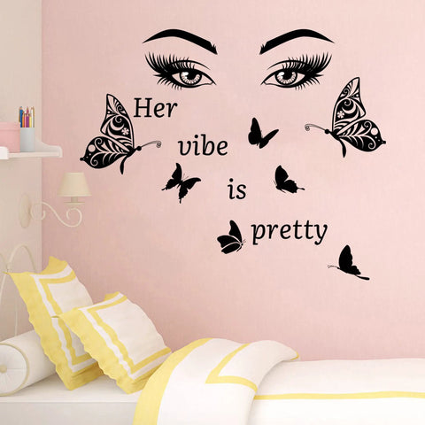 Her Vibe Is Pretty Vinyl Wall Decal Set Three Sheets Each About 11 By 14 Inches Black With Inspirational Quotes And Butterfly Eyes