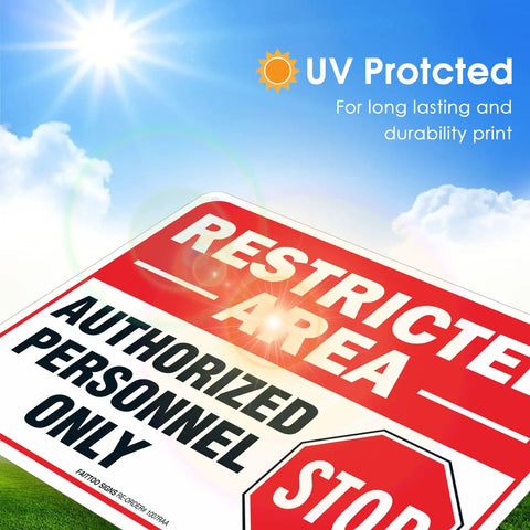Straight Up Tough Restricted Area Sign Authorized Personnel Only Do Not Enter Safety Plaque Rock Solid Construction Hella Weatherproof Top Tier Aluminum Warning Placard Easy Install with UV protection and clear sky backdrop.