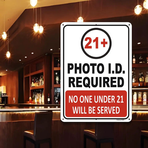 2-Pack Photo ID Required Signs No One Under 21 Will Be Served Must Be 21 To Enter 10 By 7 Inch Rust Free Aluminum Weatherproof