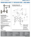 Solid Matte Antique Copper Bridge Faucet With Twelve Inch Articulated Spout And Darn Sharp Cross Handles Four Piece Suite with detailed specs.