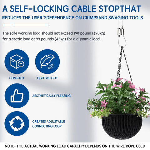 Self-locking cable stop with hanging plant, highlighting compact, lightweight design and adjustable connecting loop for safety.