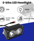 Universal 6000K 20W Waterproof E Bike Headlight Front Light With 2 Pin Connector, plug and play, for 12V-50V systems.