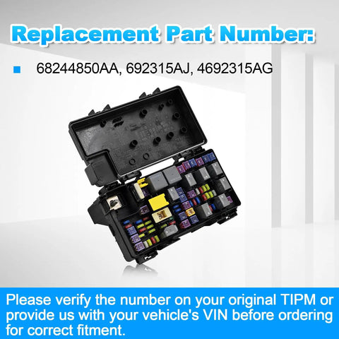 Jeep Grand Cherokee TIPM Fuse Box Replacement Module For 2011 3.6L V6 And 5.7L V8 Fits 68244850AA 692315AJ 4692315AG Verify VIN For Correct Fitment Process Verified