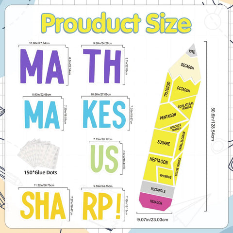 Product size chart for Math Bulletin Board Decorations Set For Classroom Back To School Decor With Bold MATH MAKES US SHARP Letter Cutouts, 14 Colorful Geometric Shapes Form A Giant Pencil And 150 Adhesive Dots For Easy Setup.