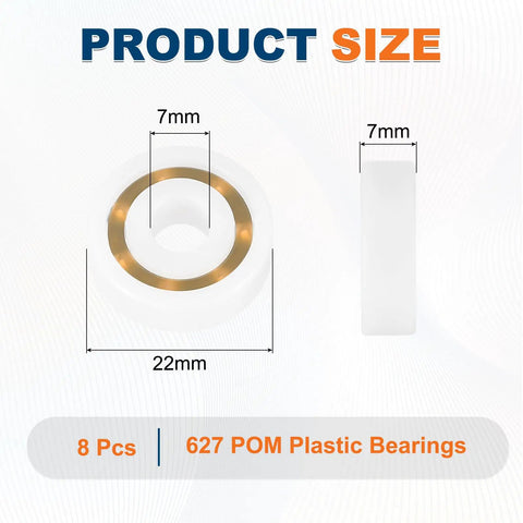 8 Pcs 627 POM Plastic Bearings 7 By 22 By 7 mm Deep Groove Ball Bearings shown with measurements