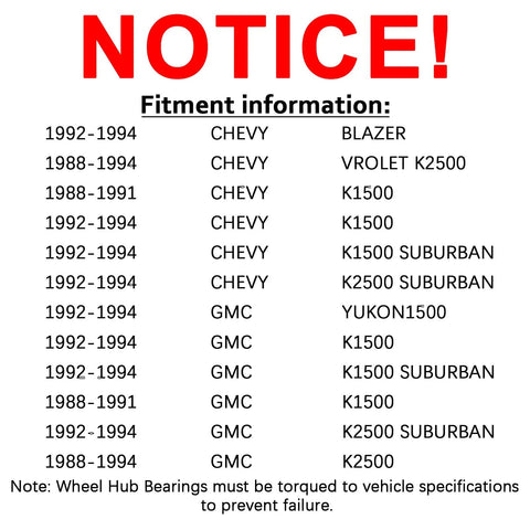 Fitment information for 2 Pack Front Wheel Hub Bearing Assembly 6 Lug For Chevy And GMC 4WD 4X4 Fits 1992 To 1994 models.