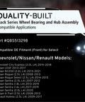 Quality-Built Black Series Wheel Bearing and Hub Assembly compatibility details for Chevrolet, Nissan, and Renault models.