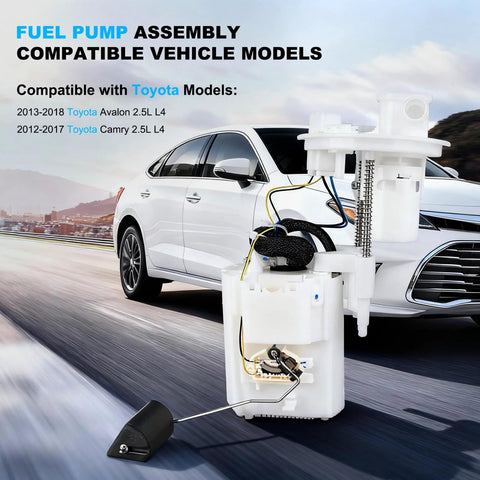 Direct Fit Electric Fuel Pump Module Assembly For Toyota Avalon 2013 2018 And Camry 2012 2017 2.5L 2AR FE Gas Engine Replacement Kit