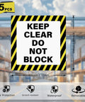 Keep Clear Do Not Block Sign 17 By 17 Inches 5 Pack Self Adhesive Waterproof Vinyl Safety Stickers for Factory Warehouse