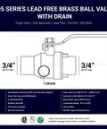 Premium Full Port Brass Ball Valve With Drain 3/4 In SWT X 3/4 In SWT Heavy Duty Forged Brass schematic with specifications