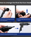 Pneumatic Rivet Nut Gun Kit With One Quarter Inch, Five Sixteenth Inch And Three Eighths Inch Mandrels head change steps