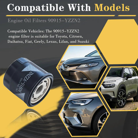 Premium Engine Oil Filter For Toyota And Lexus Cars Replacement 90915 YZZN2 With 6 Pack Fits Rav4 Camry Corolla Prius Highlander Avalon Direct Fit OE Replacement Durable Filtration For Everyday Driving next to compatible vehicle images