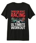 Dragon Boat Racer Tee With Ultra Soft Tri Blend Fabric For Weekend Dragon Boat Racing Fans Lightweight Performance Shirt For Dragon Boat Drivers On The Water, black with racing graphic and text.