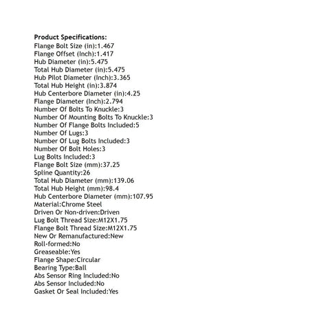 Specifications sheet for Beefed-Up Front Hub Bearing Assembly For 1995-2007 Ford Taurus Mercury Sable 3-Lug Without ABS 513100