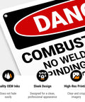 Close-up of Danger Combustible Area No Welding Or Other Heat Sources Allowed OSHA Sign 10x7 Inches Aluminum.040 Rust Free