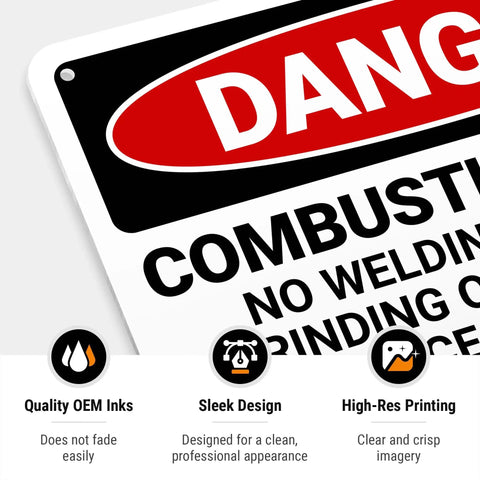 Close-up of Danger Combustible Area No Welding Or Other Heat Sources Allowed OSHA Sign 10x7 Inches Aluminum.040 Rust Free