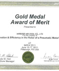 Gold Medal Award of Merit presented to Airboss Air Tool Co. for pneumatic motor's cylinder innovation INPEX 2011.