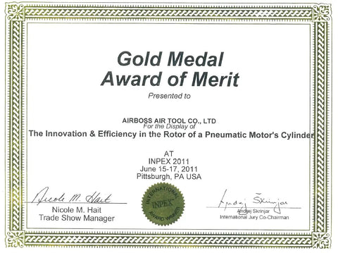 Gold Medal Award of Merit presented to Airboss Air Tool Co. for pneumatic motor's cylinder innovation INPEX 2011.