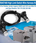 R0457400 High Limit Switch Harness Replacement Kit For Zodiac Jandy Legacy LRZE LRZM And Jandy LXi Low NOx Heaters 125 175 250 325 400 Compatible DIY Pool Spa Upgrade shown with pool and spa heaters