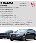 Chrysler 300 and Dodge Challenger models from 1999 to 2007 with focus on engine specifications for V6 and V8 engines