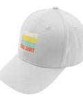 White cotton cap with text, six air holes, "My Favorite Daughter Bought Me This Shirt" design, adjustable strap