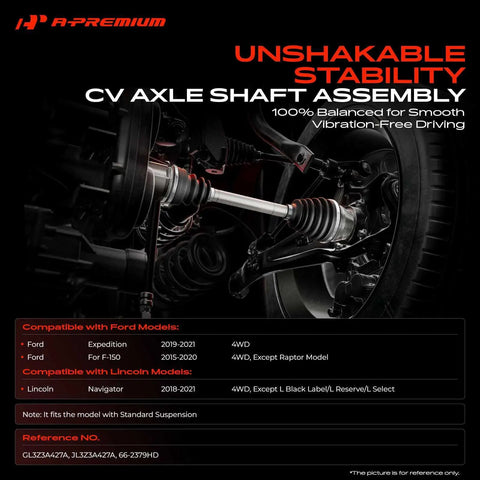 CV Axle Shaft Assembly For Ford F150 2015 2020 4WD Expedition 2019 2021 4WD And Lincoln Navigator 2018 2021 4WD detail view