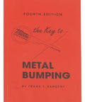Key To Metal Bumping Manual For Body Repair Pros And Hobbyists: 126 Page Guide With 100 Plus Illustrations book cover