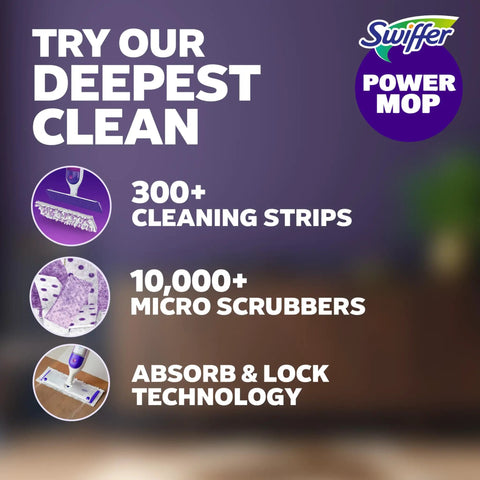 PowerMop Mopping Kit For Floor Cleaning With No Bucket Needed, 5X Cleaning Power, Electric Spray, Includes 1 Power Mop, 2 Replacement Pads, 2 Batteries, 1 Liquid Cleaning Solution, Multi Surface And Wood Floors; Swiffer Power Mop deep clean graphic