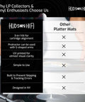 Comparison chart highlighting features of Hudson Hifi turntable platter mat versus others, showing advantages for vinyl enthusiasts.