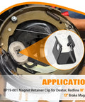 Close-up of BP19-001 magnet retainer clip, black metal, 4-pack for Dexter 10-inch and 12-inch brake magnets.