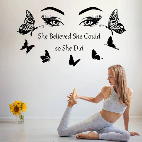 Motivational Wall Decal Set Featuring Eyelash Eyes Big Eye Wall Art And She Believed She Could So She Did Quote With Yoga Pose