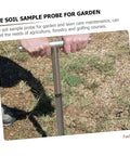 Person using Stainless Steel Soil Sampler Probe With T Handle For Lawn Garden And Farm Easy To Use Pro Grade Sampling Tool