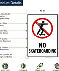 No Skateboarding Sign 10x14 Inches Built From Rust Free Aluminum Weatherproof Fade Resistant Outdoor Sign For Shops Yards And Entrances Made In USA Weatherproof Durable Signage with product details and dimensions