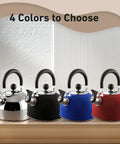 2 Quart Stainless Steel Whistling Tea Kettle For Stovetop No Fuss Quick Boil With Spill Proof Lid in four color options