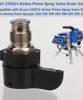 235014 Airless Prime Spray Valve Drain Valve for Graco Paint Sprayers with real tungsten ball, shown with Graco sprayer