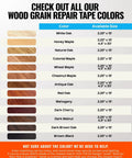 Color chart showing sizes for Wood Grain Repair Tape including Antique Oak 2.25 Inch By 15 Foot Realistic Wood Finish Duct Tape.