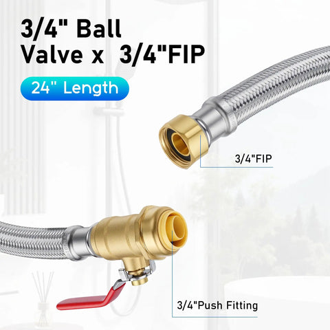 Three Quarters Inch Flexible Water Heater Hoses Kit 24 Inch Stainless Braided Connectors with ball valve, push to connect