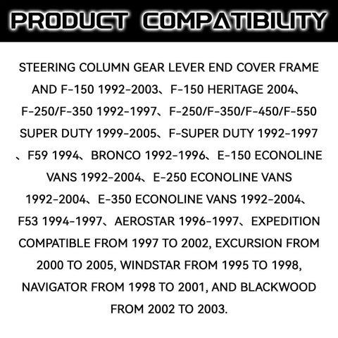 Ford Steering Column Cover Kit For F Series Trucks Upper And Lower Trim Bezel Automatic Overdrive Gear Shifter Ring Cap Replacement Snaps Right In Fits F 150 1992 2007 F 250 350 450 550 1999 2005 Bronco E Series Vans Replaces F2UZ 7A214 CA compatibility chart