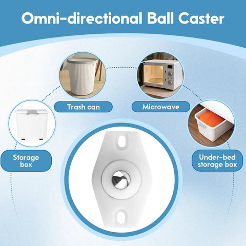 Close-up of Omni-directional Ball Caster for easy mounting on furniture. Great for trash cans, microwaves, and storage boxes.