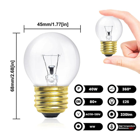 40 Watt G45 Oven Light Bulb Pack Of 5 With E26 Base 120V 330 Lumens High Temperature Appliance Bulb Replacement For Oven Stove Microwave Refrigerator Easy Install shown with dimensions and features.