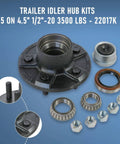 Trailer Idler Hub Kit Five On Four Point Five Inch Bolt Pattern For 3500 Lb Axles One Half Inch Twenty Thread Set Of Two