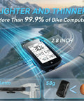 Entry Level GPS Bike Computer With Wireless Connectivity Laminated Two Point Eight Inch Screen Ultra Thin Lightweight 58 Grams