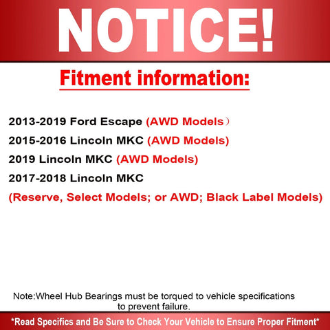 Fitment information notice for Rear Wheel Bearing And Hub Assembly with 5 Lug And ABS for Ford Escape and Lincoln MKC AWD models.