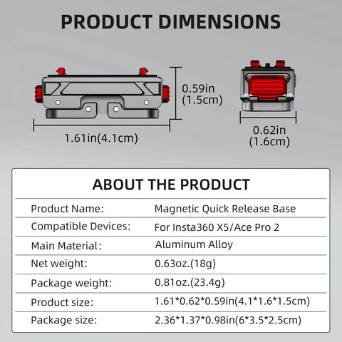 Dimensions and specifications of Magnetic Quick Release Base For Insta360 X5 And Ace Pro Series, aluminum alloy construction