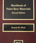 Book cover of 'Handbook of Paint Raw Materials, Second Edition' by Ernest W. Flick with a burgundy textured background.