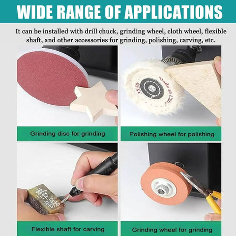 Wide range of applications for grinding and polishing with diverse tools on a flexible shaft and various wheels.